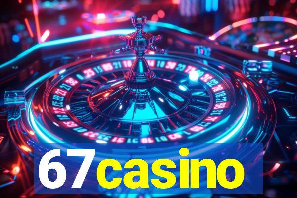 67casino