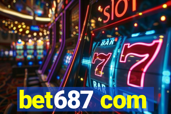 bet687 com