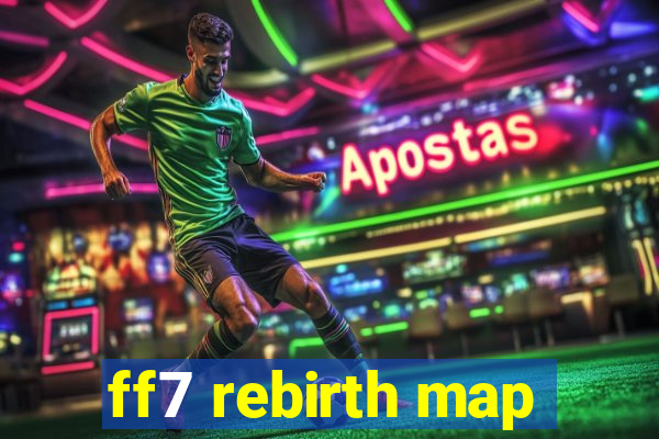 ff7 rebirth map