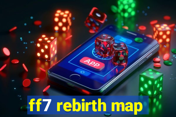 ff7 rebirth map