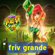 friv grande