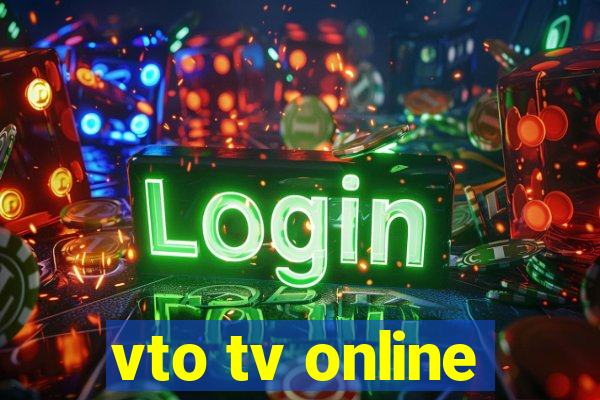 vto tv online