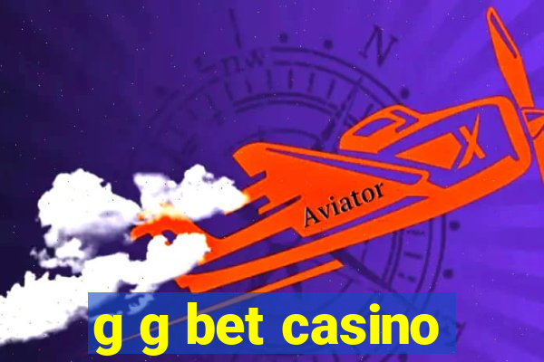 g g bet casino