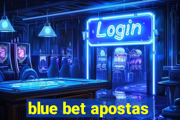 blue bet apostas