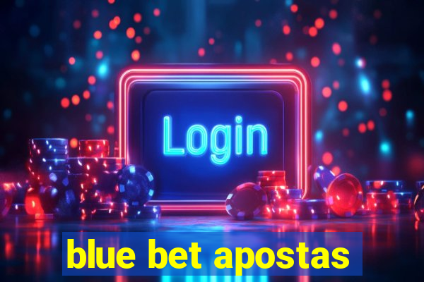 blue bet apostas