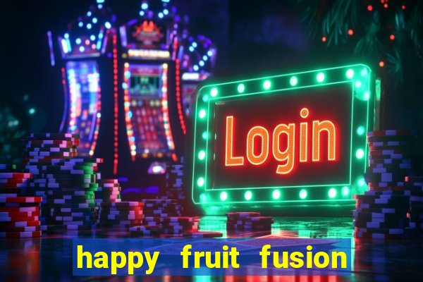 happy fruit fusion paga mesmo