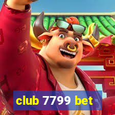 club 7799 bet