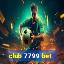 club 7799 bet