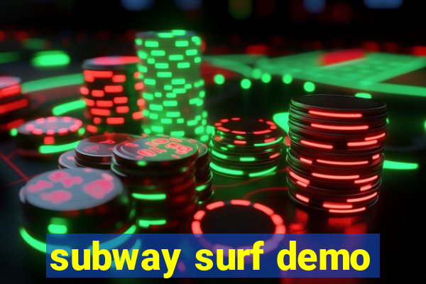 subway surf demo