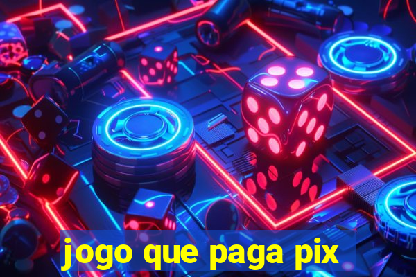 jogo que paga pix