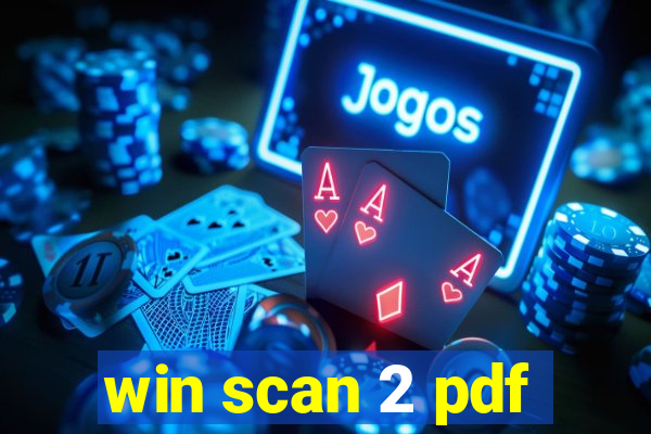 win scan 2 pdf