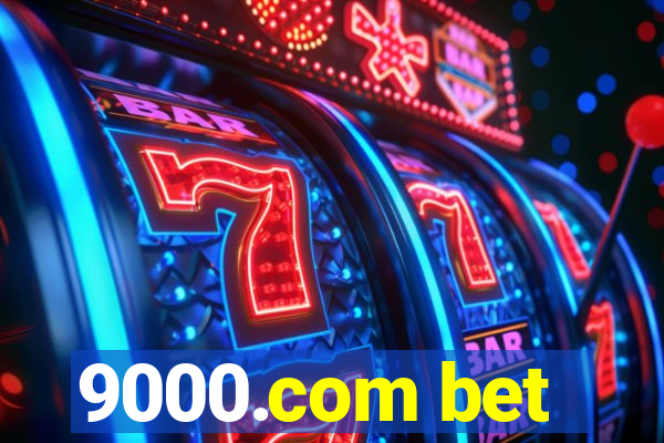 9000.com bet