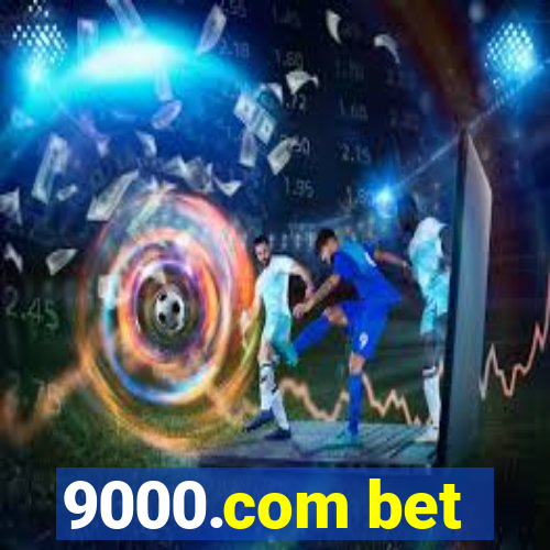 9000.com bet