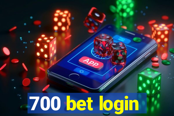 700 bet login