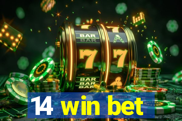 14 win bet