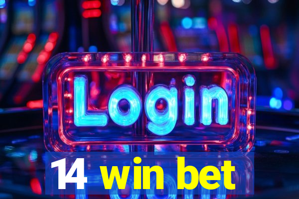 14 win bet