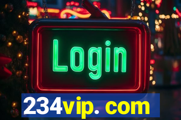 234vip. com