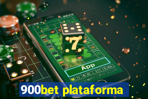 900bet plataforma