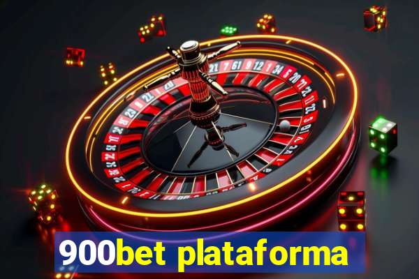 900bet plataforma