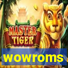 wowroms