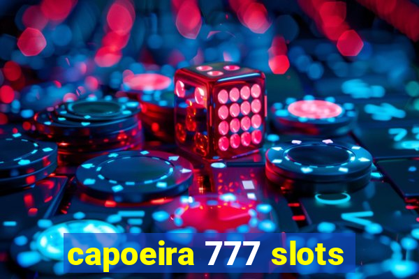 capoeira 777 slots