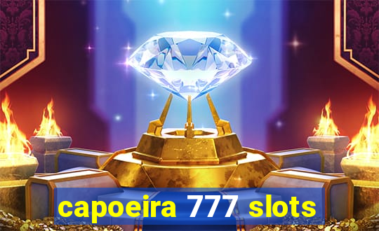 capoeira 777 slots