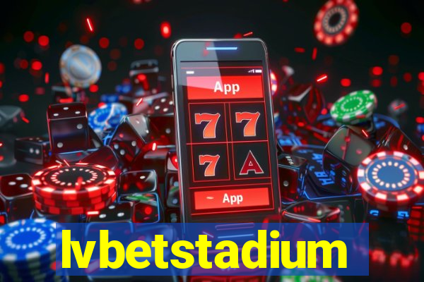 lvbetstadium