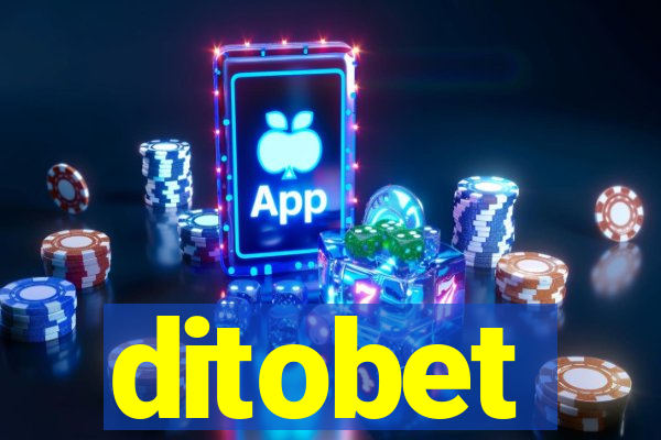 ditobet