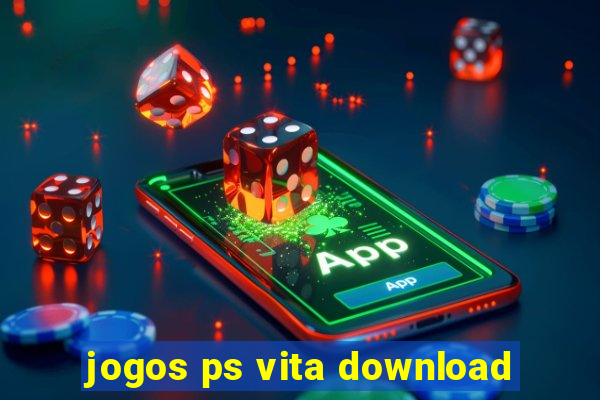 jogos ps vita download