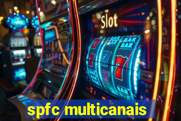 spfc multicanais