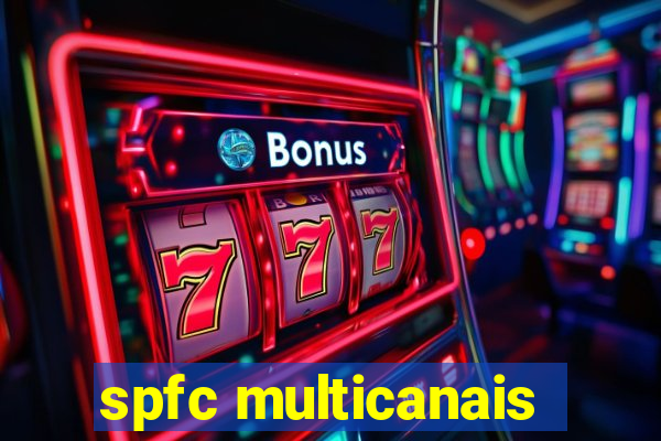 spfc multicanais