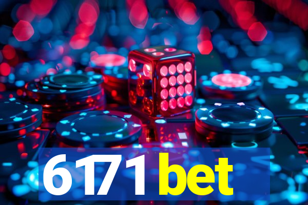 6171 bet