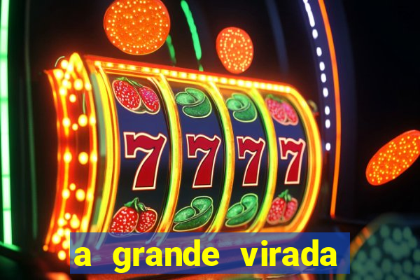 a grande virada (2010 dublado download)