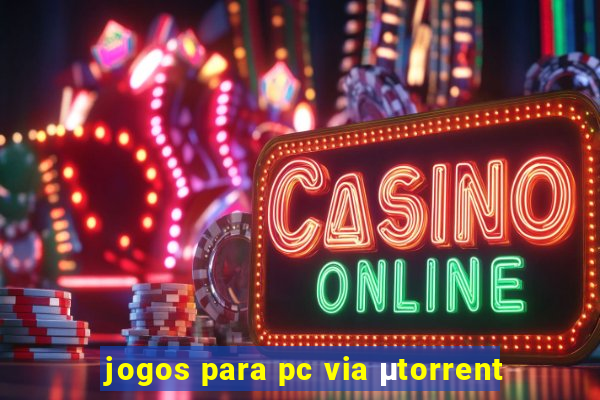 jogos para pc via μtorrent