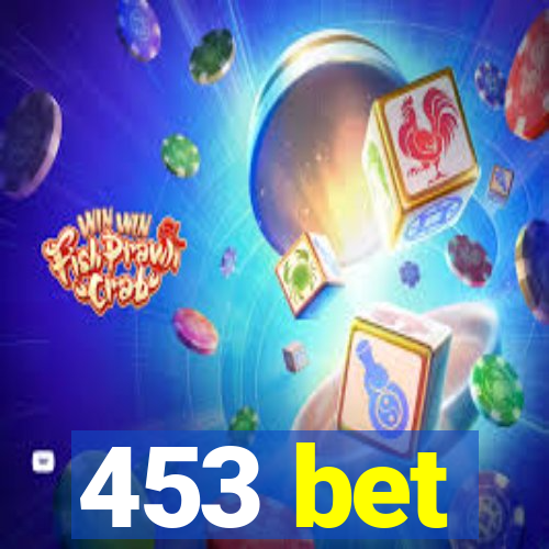 453 bet