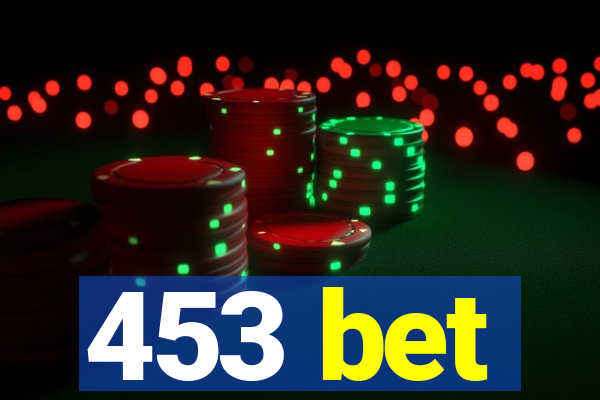 453 bet