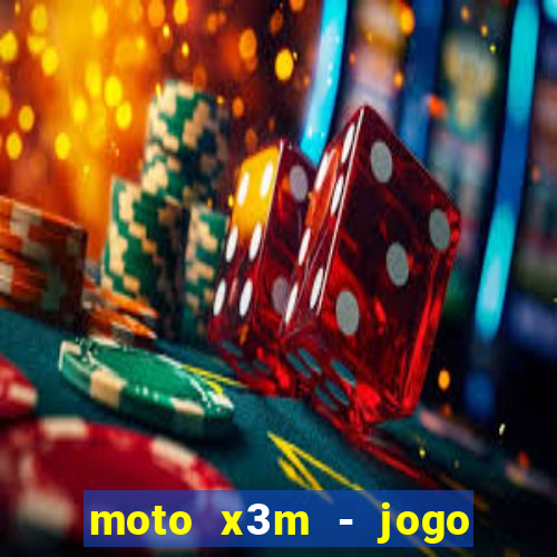 moto x3m - jogo de moto