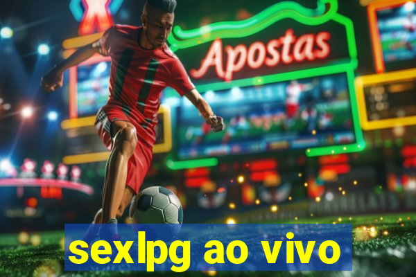 sexlpg ao vivo