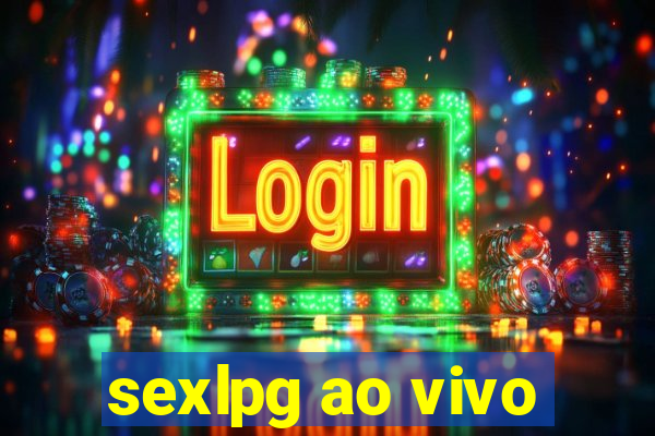 sexlpg ao vivo