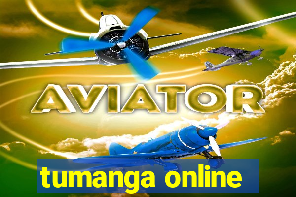 tumanga online