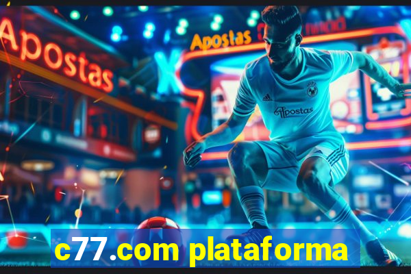 c77.com plataforma