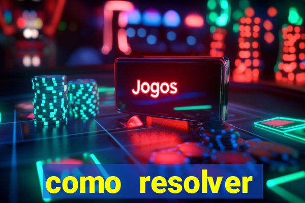 como resolver reclamado apenas por dispositivo registrado