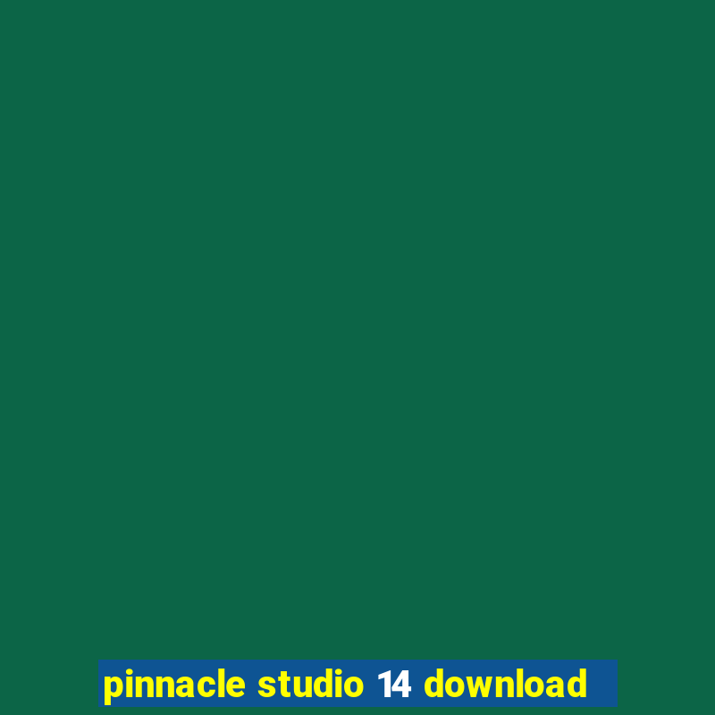 pinnacle studio 14 download