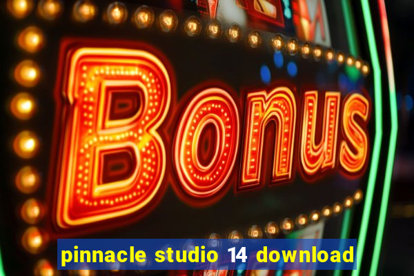 pinnacle studio 14 download