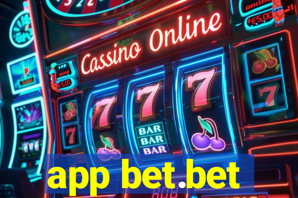 app bet.bet