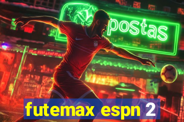 futemax espn 2