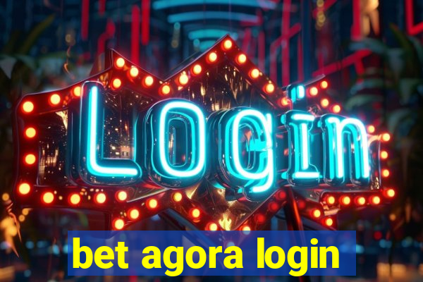 bet agora login