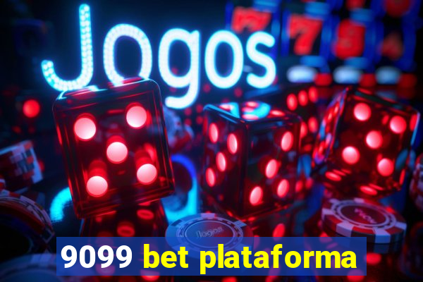 9099 bet plataforma