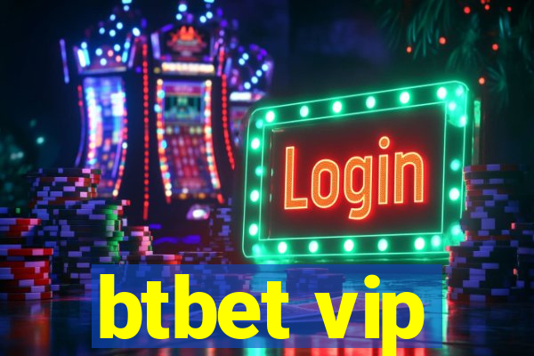 btbet vip