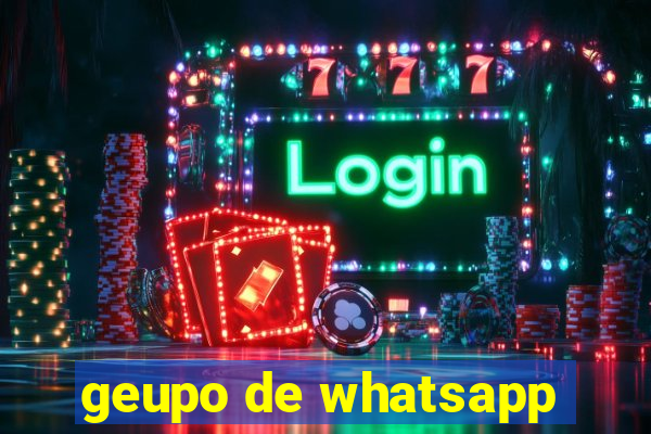 geupo de whatsapp